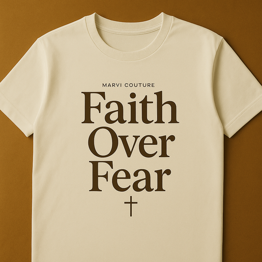 Faith Over Fear Signature T-Shirt  | Marvi Couture