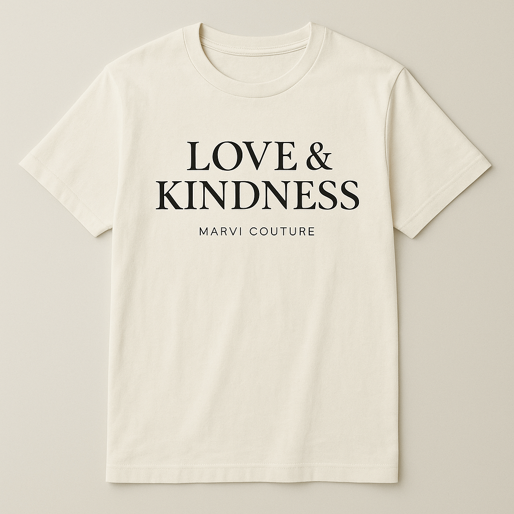 Love & Kindness Signature T-Shirt | Marvi Couture