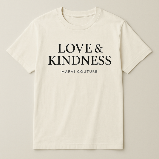 Love & Kindness Signature T-Shirt | Marvi Couture