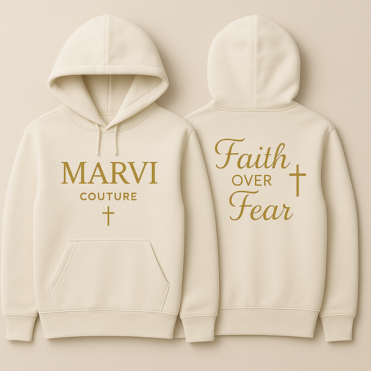 Faith Over Fear Signature Hoodie | Marvi Couture